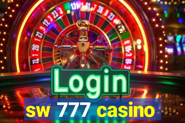 sw 777 casino